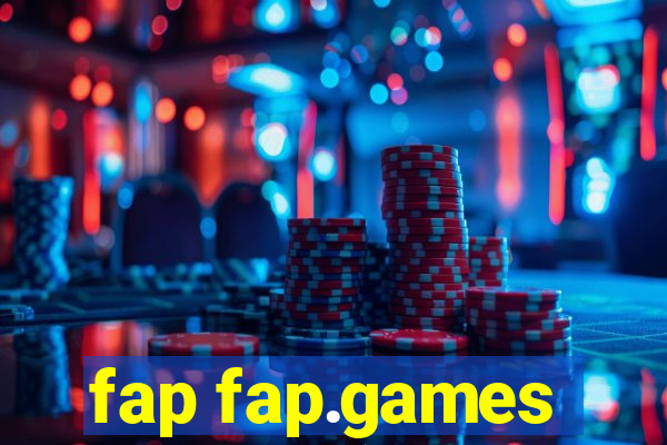 fap fap.games